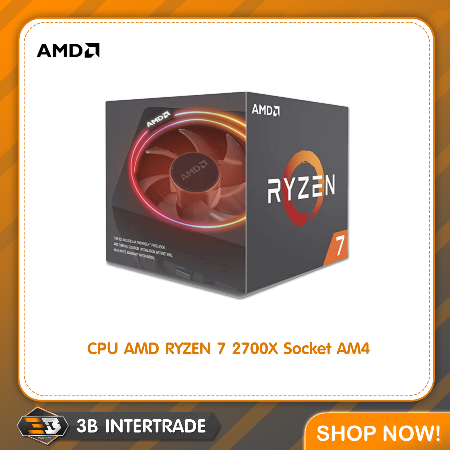 CPU AMD AM4 RYZEN 7 2700 3.7GHz 8 Core 16 Thread